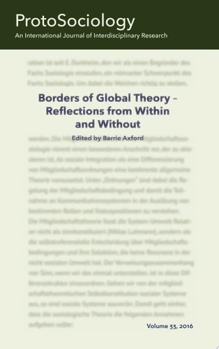 Borders of Global Theory - Reflections from Within and Without ProtoSociology Vol. 33