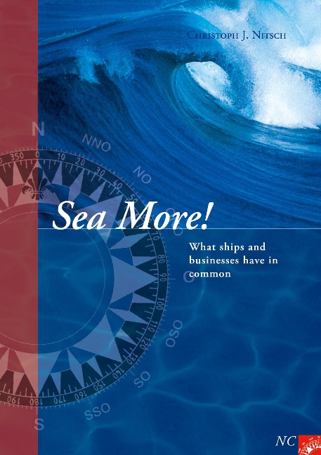 Sea More!: What ships and businesses have in common