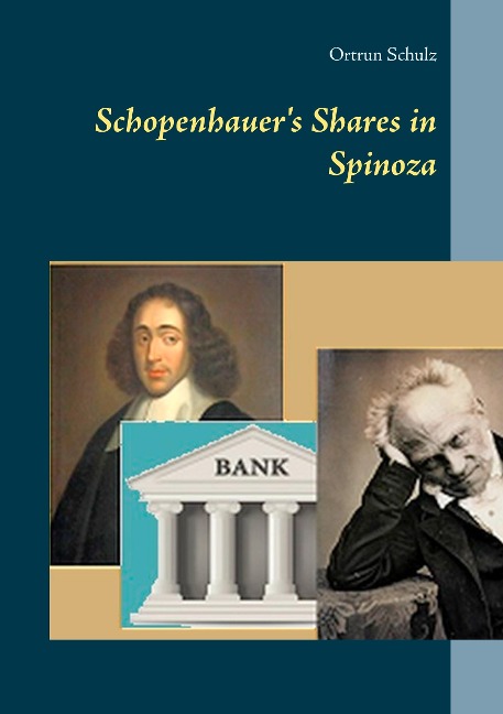 Schopenhauers Shares in Spinoza