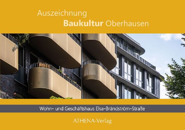 Auszeichnung Baukultur Oberhausen: Wohn- und Geschäftshaus Elsa-Brandström-Straße: Ortsidentität modern interpretiert - eine Anlehnung an die 1920er-Jahre