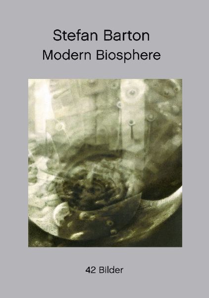 Modern Biosphere: 42 Bilder