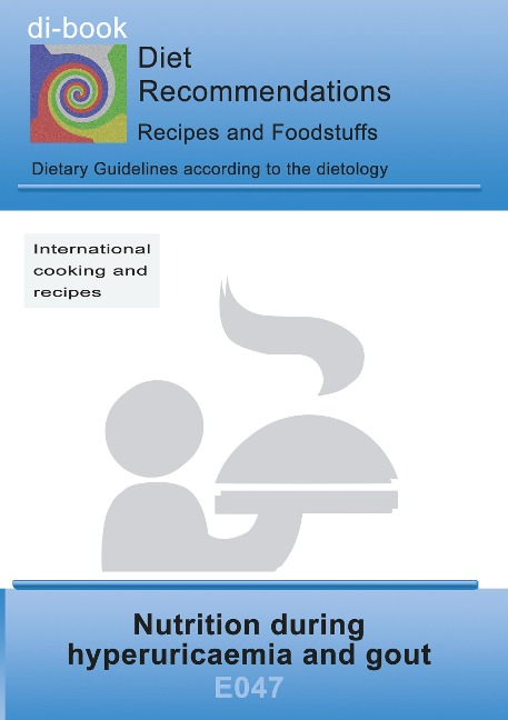 Nutrition during hyperuricaemia and gout: E047 DIETETICS - Metabolism - Hyperuricaemia and gout