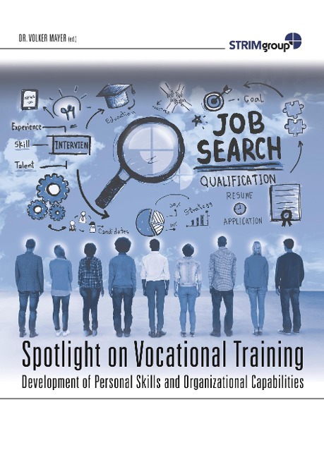 Spotlight on Vocational Training: Development of Personal Skills and Organizational Capabilities