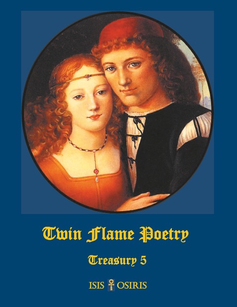 Twin Flame Poetry: Treasury 5