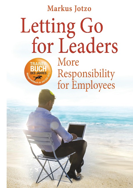 Letting Go for Leaders: More Responsibility for Employees