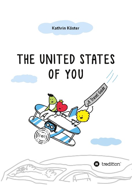 United States of You: A Travel Guide