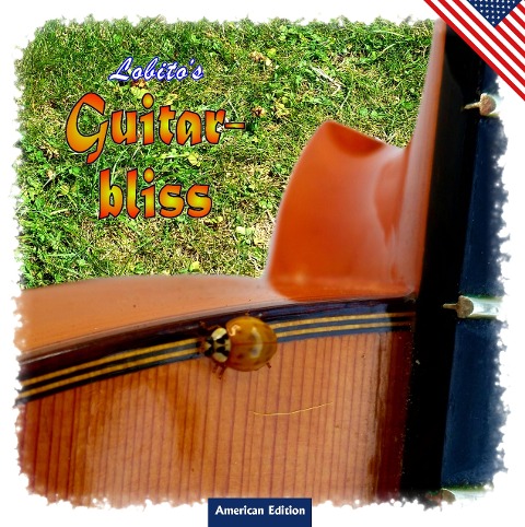 Lobitos Gitarrenglück - American Edition: Geschenkbuch in amerikanischer Sprache
