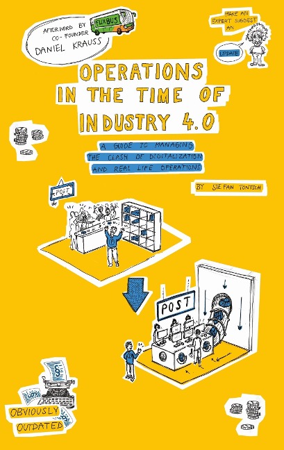 Operations in the Time of Industry 4.0: A guide to managing the clash of digitalization and real time operations