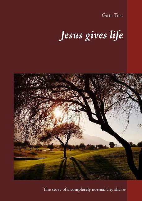 Jesus gives life: The story of a completely normal city slicker