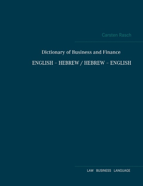 Dictionary of Business and Finance English - Hebrew / Hebrew - English