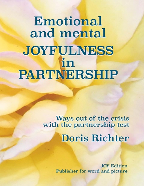 Emotional and Mental Joyfulness in Partnership: Ways out of the crisis with the partnership test