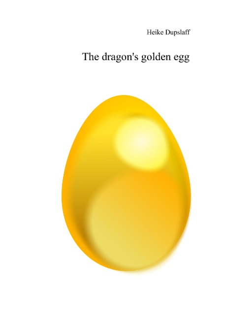 The dragons golden egg