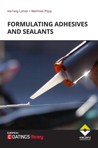 Formulating Adhesives and Sealants (2nd Revised Edition)
