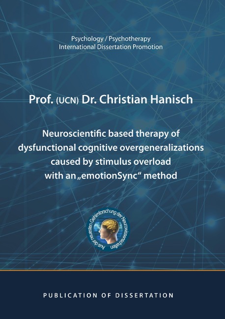 Neuroscientific based therapy of dysfunctional cognitive overgeneralizations caused by stimulus overload with an emotionSync method