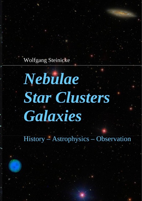 Nebulae Star Clusters Galaxies: History Astrophysics Observation