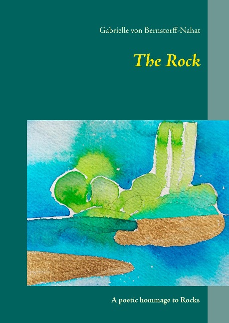 The Rock: A poetic hommage to Rocks