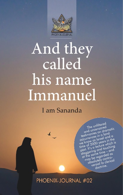 And they called his name Immanuel: I am Sananda