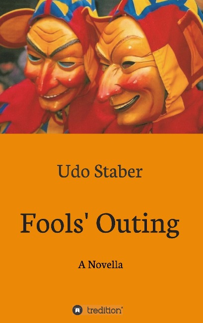 Fools Outing: A Novella