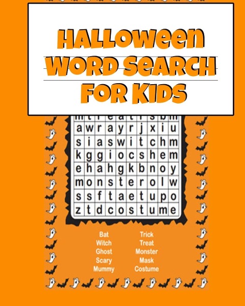 Halloween Word Search For Kids: Easy Activities For Kids For Airplane Rides During Spooky Times, 8x10, Printed On One Side To Be Safe For Color Markers