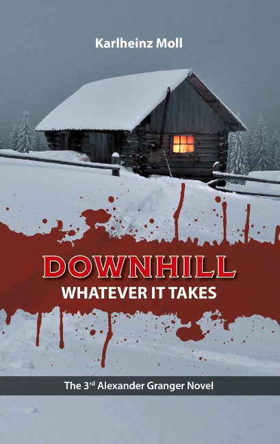 Downhill: Whatever It Takes