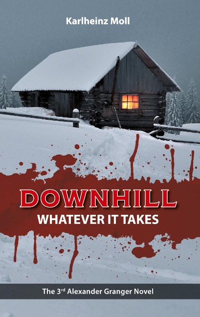 Downhill: Whatever It Takes