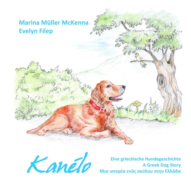 Kanélo: Eine griechische Hundegeschichte