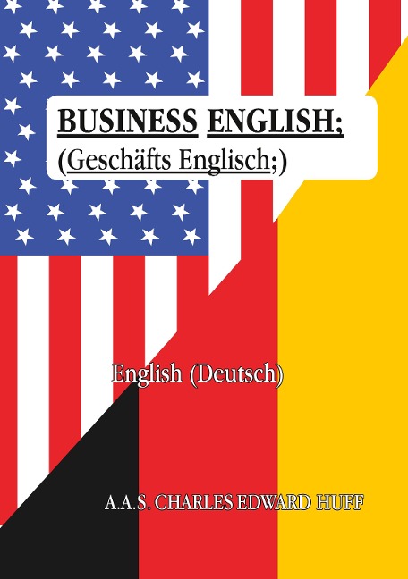 Business English: (Geschäftsenglisch)