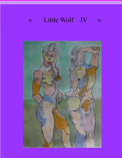 Little Wolf IV: About My Love