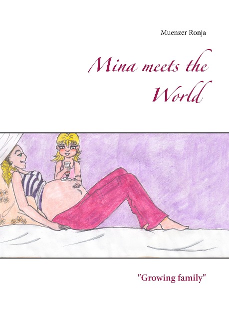Mina meets the World: Growing family