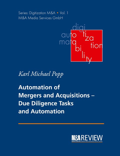 Automation of Mergers and Acquisitions: Due Diligence Tasks and Automation