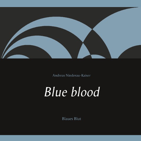 Blue blood: Blaues Blut