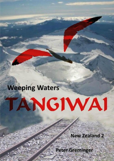 Tangiwai: Weeping Waters