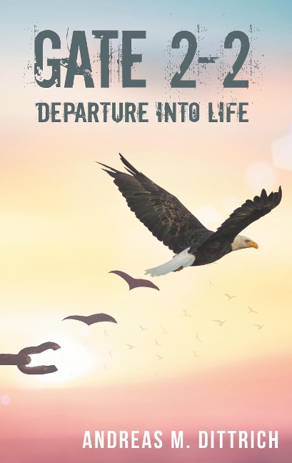 GATE 2-2: Departure Into Life