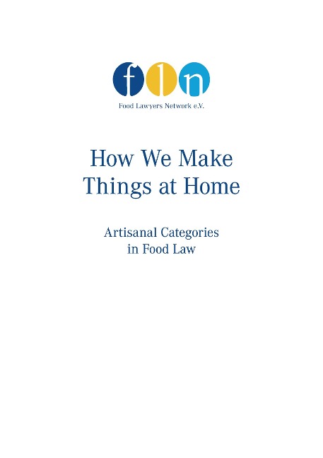How we make things at home: artisanal categories in food law