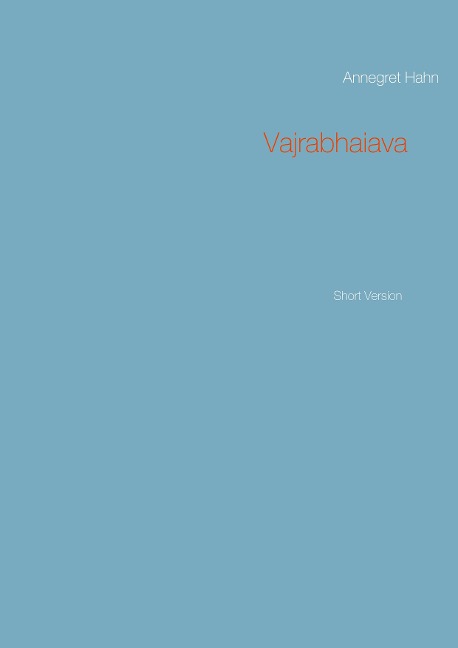 Vajrabhaiava: Short Version