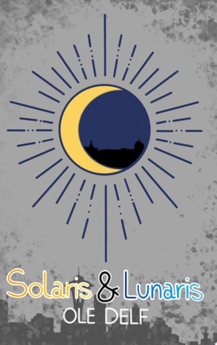 Solaris & Lunaris