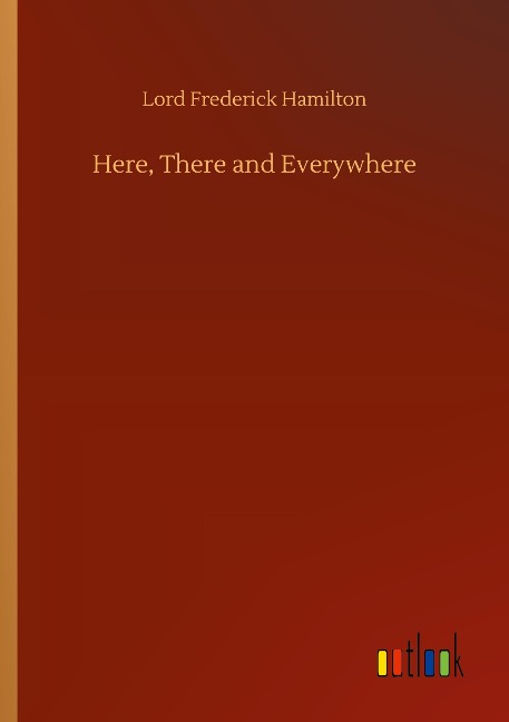 Here, There and Everywhere