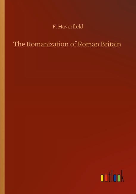 The Romanization of Roman Britain