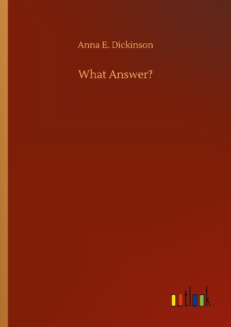 What Answer?