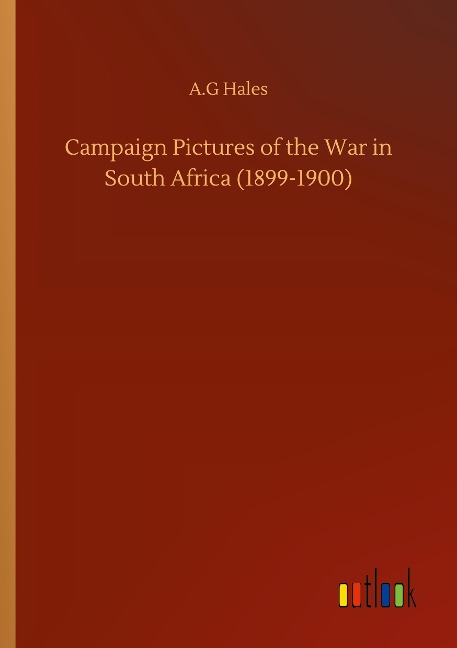 Campaign Pictures of the War in South Africa (1899-1900)