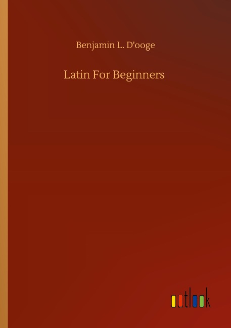 Latin For Beginners