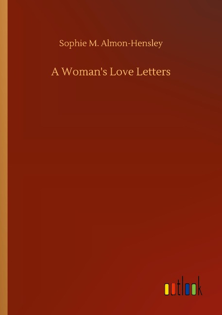 A Womans Love Letters