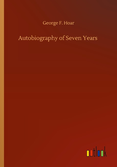 Autobiography of Seven Years