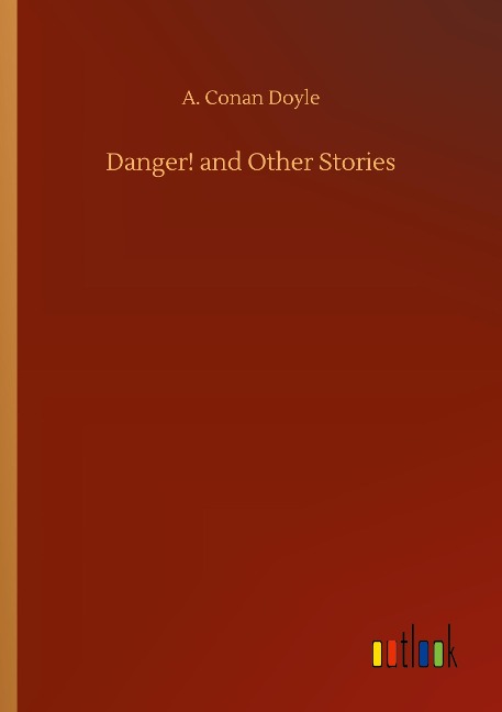 Danger! and Other Stories