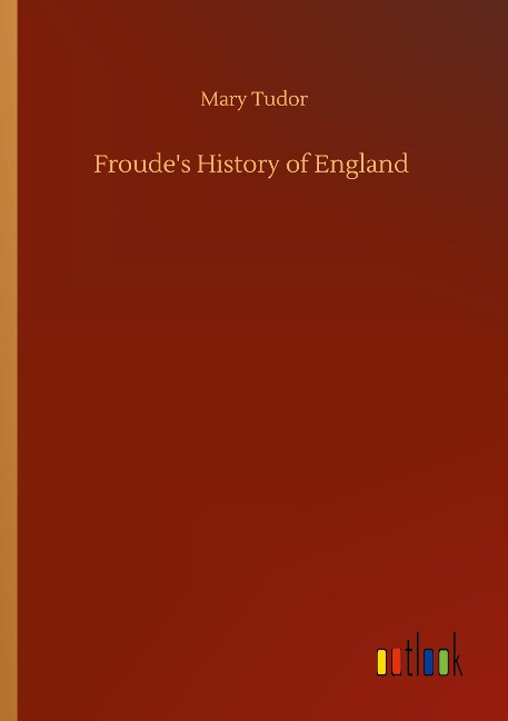 Froudes History of England