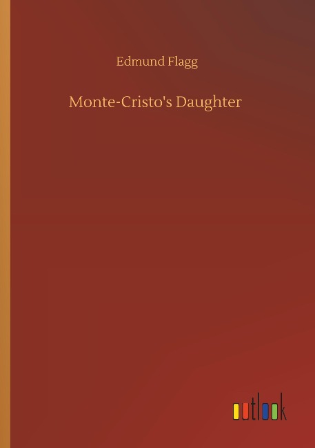 Monte-Cristos Daughter