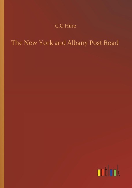 The New York and Albany Post Road