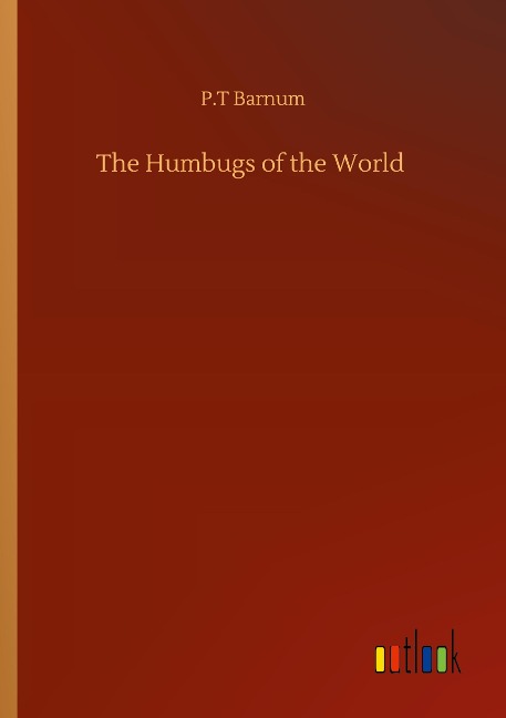 The Humbugs of the World