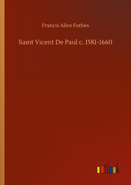 Saint Vicent De Paul c. 1581-1660