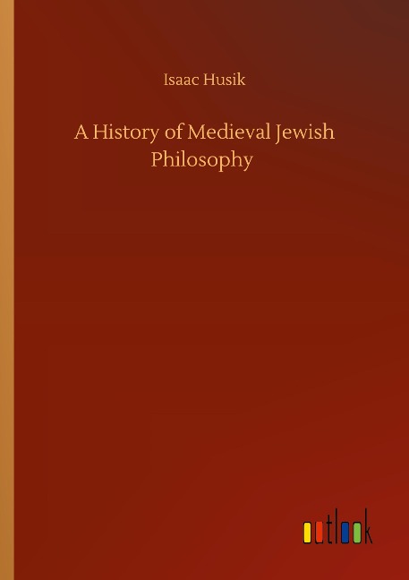 A History of Medieval Jewish Philosophy